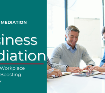 Business mediation Improving workplace relations